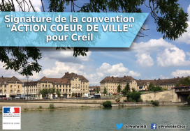 "Action Coeur de Ville" : signature de la convention pour Creil