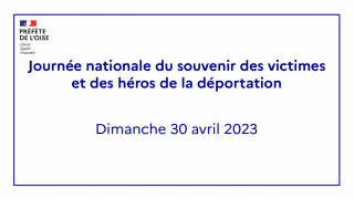 Journée nationale du souvenir des victimes et des héros de la déportation - 30 avril 2023 - Message national des associations de déportés